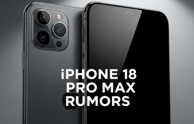 Apple iPhone 18 Pro Max Review 2026: Rumored Features, Specs, and What to Expect